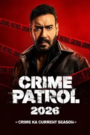Crime Patrol 2026: Crime Ka Current Season 2026 Season 1 Hindi Sony-Liv Audio [EP - 14 ADDED]